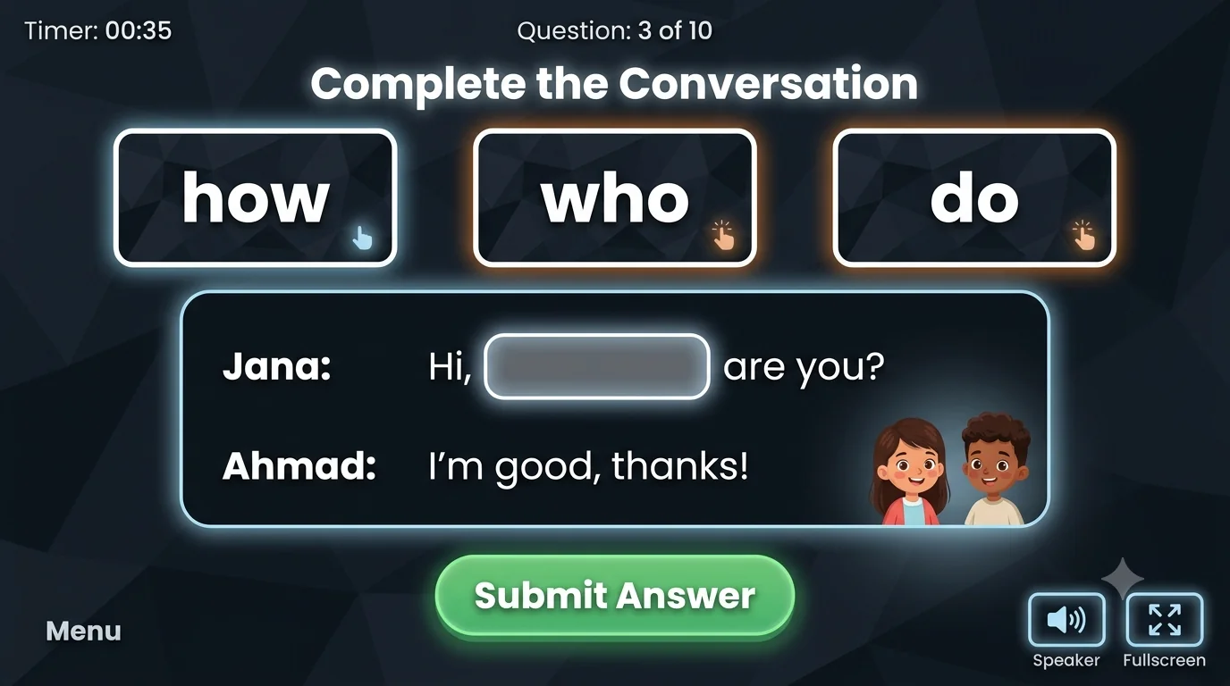 Complete the Conversation